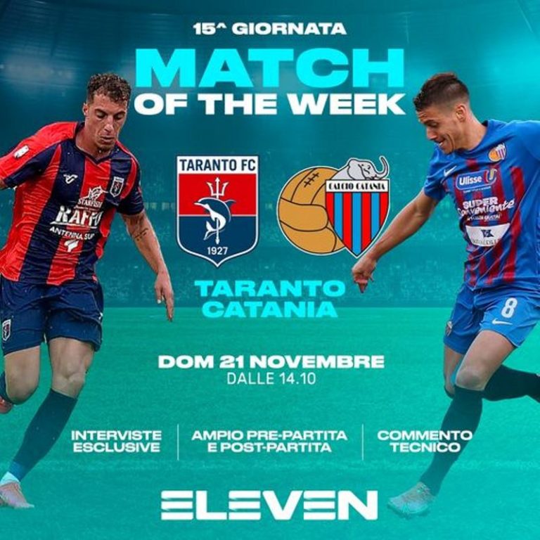 TARANTO-CATANIA: scelto da Eleven Sports come “Match of the Week”