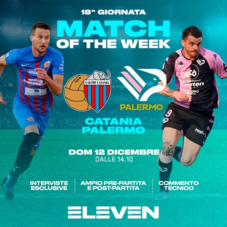 CATANIA-PALERMO: derby scelto da Eleven Sports come “Match of the Week”
