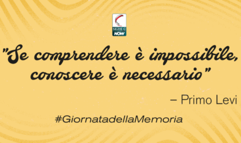SERIE C: Giornata della Memoria, commemorazione su tutti i campi